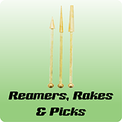 Reamers, Rakes, & Picks