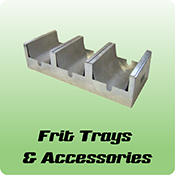 Frit Trays & Accessories